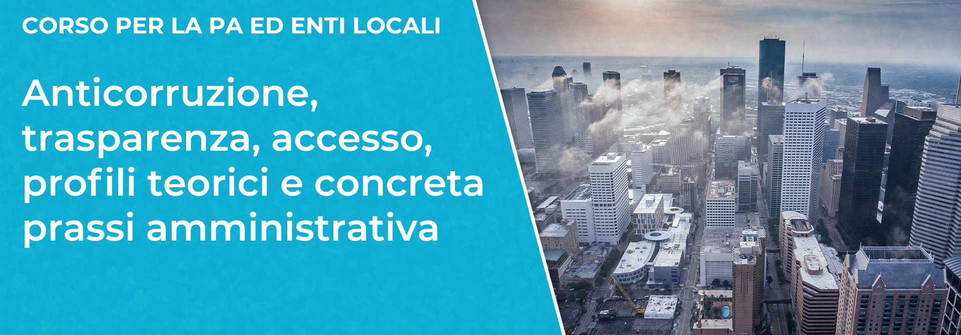 Anticorruzione, trasparenza, accesso, profili teorici e concreta prassi amministrativa
